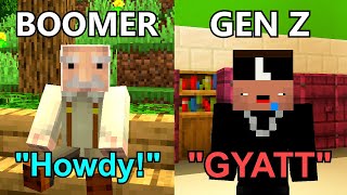 Boomer VS Gen Z Portrayed by Minecraft [upl. by Rednal564]