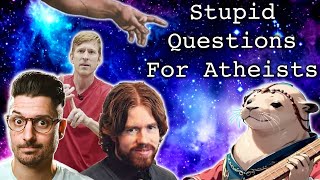 The Dumbest Things Theists Ask Atheists [upl. by Eanert]