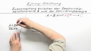 Herleitung der EyringGleichung  Chemie  Physikalische Chemie [upl. by Anair]