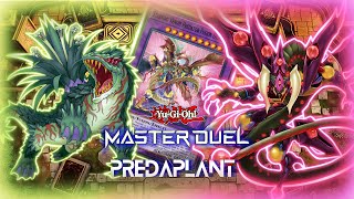 BEST PURE PREDAPLANT DECK  LEVEL MANIPULATION  PREDAPLANT ARCHETYPE  YUGIOH MASTER DUEL [upl. by Onitrof374]