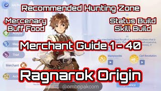 Merchant Leveling Guide Ragnarok Origin  사냥터  스킬트리  스텟 까지 ラグオリ ラグオリRTCP [upl. by Burny]