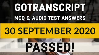 Gotranscript  Go Transcript Test Answers 30 September 2020  gotranscript test answer 2020  Passed [upl. by Ybbor]