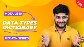 Data Types Dictionary  Part 10  Python Series [upl. by Ressler418]