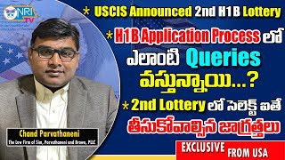 USCIS Announces Second H1B Cap Lottery for FY 2025  Chand Parvathaneni  H1B Latest RFEs [upl. by Tonneson]