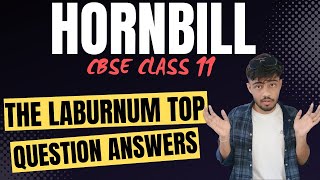 The Laburnum Top Class 11 Questions and Answers  The Laburnum Top Question Answer [upl. by Ociral556]