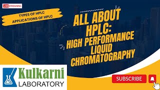 Highperformance liquid chromatography HPLC  Types of HPLC  Applications [upl. by Lebyram]