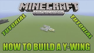 Minecraft Xbox Edition Tutorial How To Build A Ywing [upl. by Lorre41]