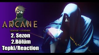 Arcane Season 2 Episode 2 Reaction  Arcane 2Sezon 2Bölüm Tepki  Arcane Tepki Türkçe [upl. by Aerdua545]