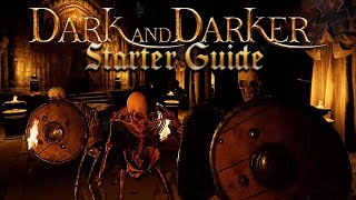 Complete Starter Guide to Dark and Darker  Beginners Tutorial [upl. by Hardman]