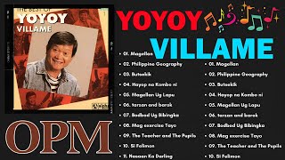 YOYOY VILLAME Greatest Hits  Magellan Philippine Geography Butsekiklumangtugtugin viral [upl. by Cargian]