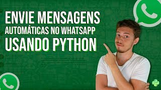 Automatizar Envio de Mensagens no WhatsApp Usando Python [upl. by Nicholas910]