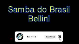 Samba do Brasil  Bellini Sub Portugués y Español [upl. by Niabi]