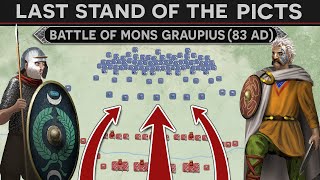 Last Stand of the Ancient Picts⚔️ Battle of Mons Graupius 83 AD DOCUMENTARY [upl. by Quarta336]