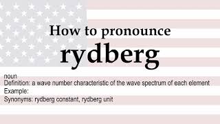 How to pronounce rydberg  meaning [upl. by Gaidano]