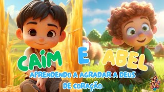 Caim e Abel  Aprendendo a Agradar a Deus de Coração [upl. by Marrin]