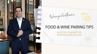 Food amp Wine Pairing Tips by Master Sommelier Yohann Jousselin [upl. by Dickerson333]