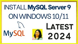 How to Install MySQL 9 Server on Windows 1011 2024 Update  Install MySQL 9 [upl. by Koval]