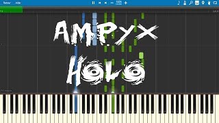 Ampyx  Holo Piano Version [upl. by Ieso]