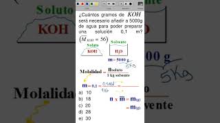 ¿Cuántos gramos de KOH será necesario añadir a 5000 g de agua química ciencia quimica clases [upl. by Donegan]
