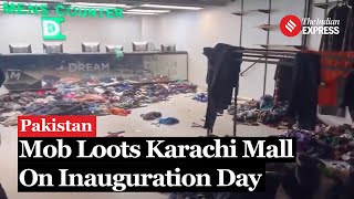 Karachi Mall News In Pakistans Karachi Dream Mall Looted In 30 Minutes By Mob [upl. by Enrev]