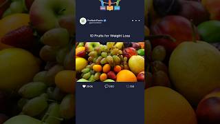 Best Fruits for Weight Loss lossweight fruits metabolismboost ᴡᴇɪɢʜᴛʟᴏssᴊᴏᴜʀɴᴇʏ [upl. by Reinal904]