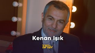 Kenan Işık  TRT Arşiv [upl. by Maurice]