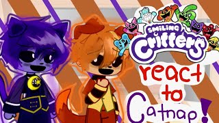 🧡SMILING CRITTERS REACT TO CATNAP💜 poppy playtime chapter 3 [upl. by Zehcnas822]