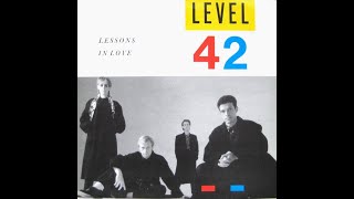 Lessons in love  Level 42 extended mix [upl. by Eidnim5]