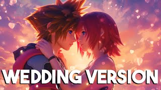 Kingdom Hearts Medley  Roxas x Hikari x Dearly Beloved  WEDDING ORCHESTRA VERSION [upl. by Andros]