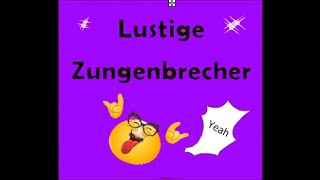 Zungenbrecher  11 schwierige Sprüche [upl. by Bryna]