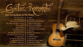 TOP 30 INSTRUMENTAL MUSIC ROMANTIC  Soft Relaxing Romantic Guitar Music  Guitar Acoustic [upl. by Bang]