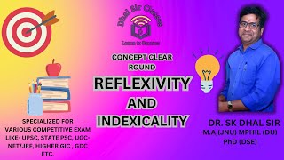 Indexicality and Reflexivity  H Garfinkel  Concept Clear Round DR SK DHAL SIR sociology [upl. by Bernj]