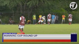 Manning Cup Roundup tvjprimetimesports [upl. by Bottali]