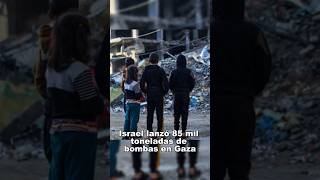 Israel lanzó 85 mil toneladas de bombas en Gaza [upl. by Tybalt]