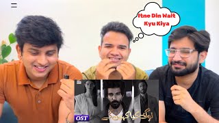 Delhi Boys Reacts on LOG KIYA KAHENGE OST  Singer Ali Tariq [upl. by Prescott]