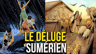 Le Spectaculaire Déluge Sumérien  Mythologie Sumérienne [upl. by Imis]