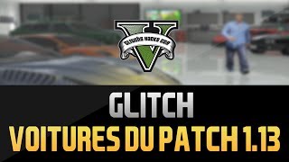 EXCLU  VOITURES DU PATCH 113  PREUVE EN IMAGES  GTA 5 ONLINE [upl. by Saravat]