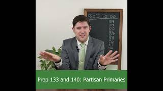 Prop 133 and Prop 140  Partisan Primaries [upl. by Mojgan]