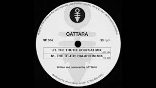 Qattara  The Truth Qattaras Halahitim Mix [upl. by Bat]