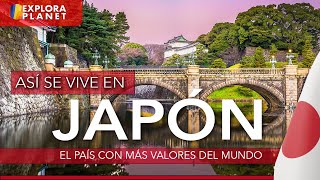 JAPÓN  Cómo se vive en JAPÓN  El País con más valores del Mundo [upl. by Vaclav]