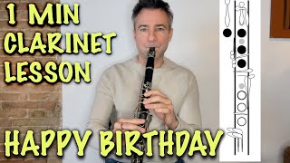 learn to play Happy Birthday clarinet solo 1 minute free lesson for beginners [upl. by Thessa]