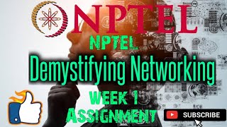 Demystifying Networking week 1 assignment nptel [upl. by Randee]