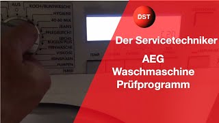 AEG Electrolux Lavamat Waschmaschine Prüfprogramm komplett [upl. by Zetnahs]