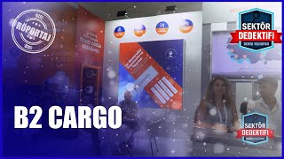 B2 Cargo Güvenilir ve Hızlı Kargo Çözümleri [upl. by Nywroc167]