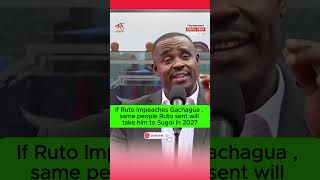 If Ruto Impeaches Gachagua  same people Ruto sent will take him to Sugoi in 2027 ruto gachagua [upl. by Augie]