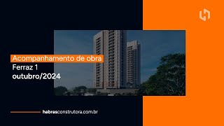 CONVÍVIO FERRAZ 1  Evolução da Obra  Outubro2024 [upl. by Melessa]