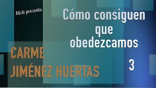 INGENIERÍA LINGÜÍSTICA 34 – Cómo consiguen que obedezcamos  Carme Jiménez Huertas [upl. by Matthieu408]