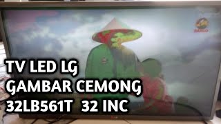 TV LED LG 32 INC  GAMBAR CEMONG [upl. by Aimaj957]