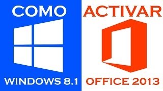 Como Activar Windows 81 y Office 2013 I 32 y 64 Bits I Permanente I Metodo Final I 100  Funcional [upl. by Nadaha]