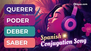 ✅ Spanish Verb Conjugation Poder Querer Saber Deber  Elayaacom [upl. by Edmond]